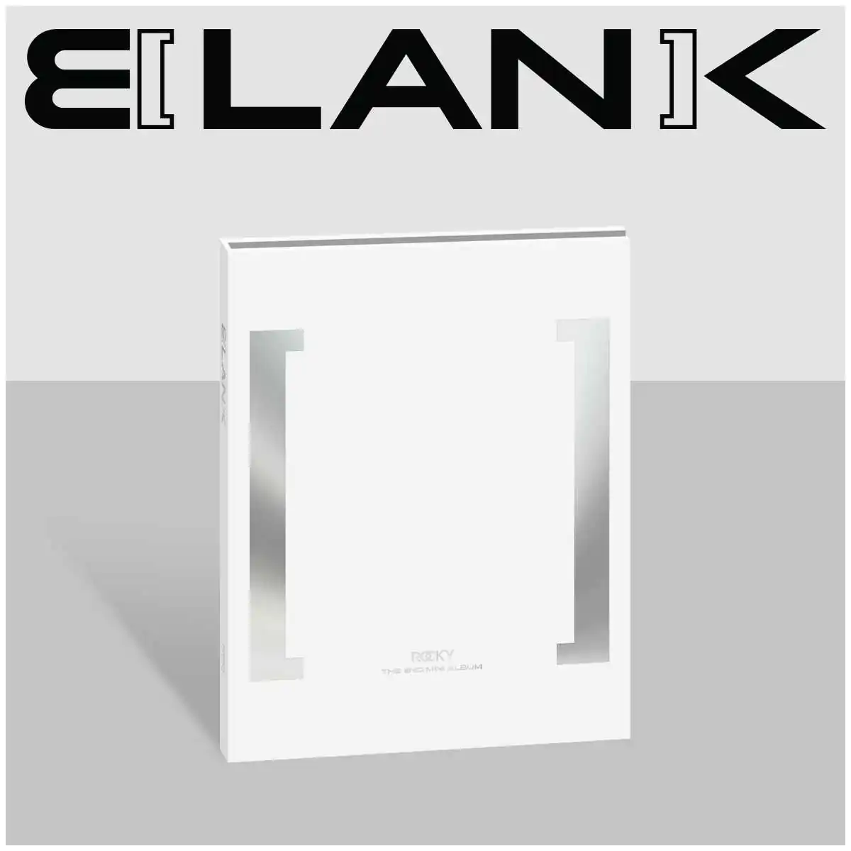 ROCKY - BLANK (White Version) (2nd Mini Album) 