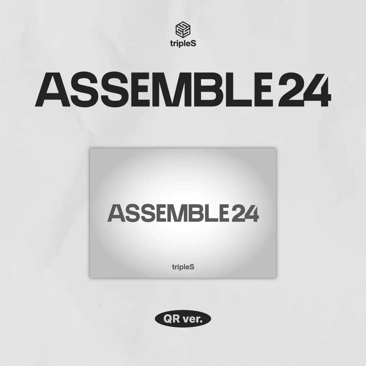 tripleS - ASSEMBLE24 (QR version) (1st Album) 