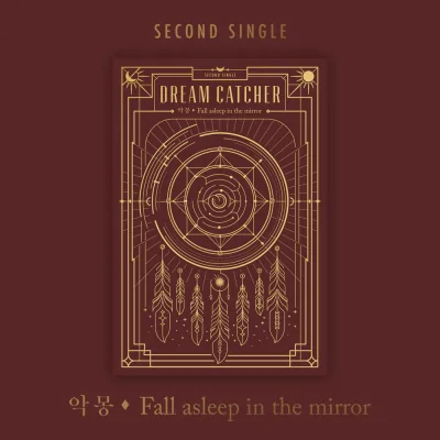 Dreamcatcher - Fall Asleep In The Mirror (2nd Single) 