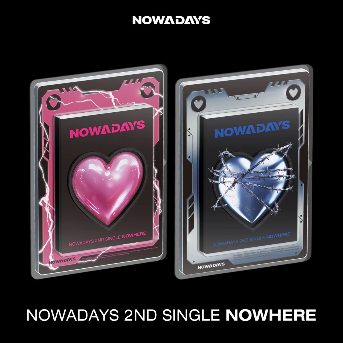 NOWADAYS - 2nd Single NOWHERE 