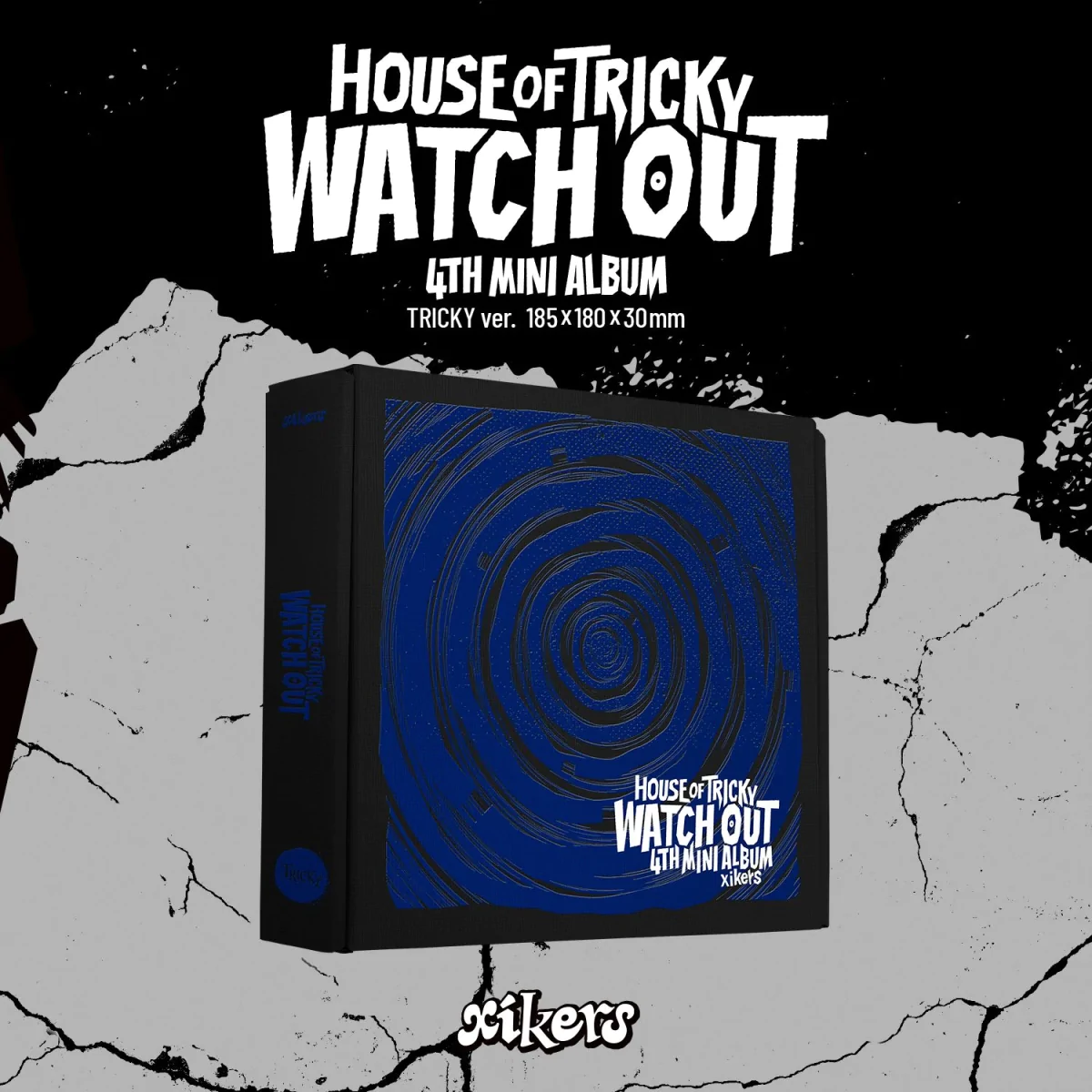 xikers - HOUSE OF TRICKY : WATCH OUT (4th Mini Album) (TRICKY version) 