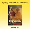 Jay Chang - Neighborhood (Photobook Version) (2nd Mini Album)